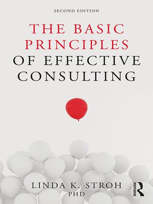 cover image of The Basic Principles of Effective Consulting